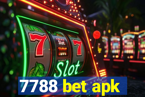 7788 bet apk